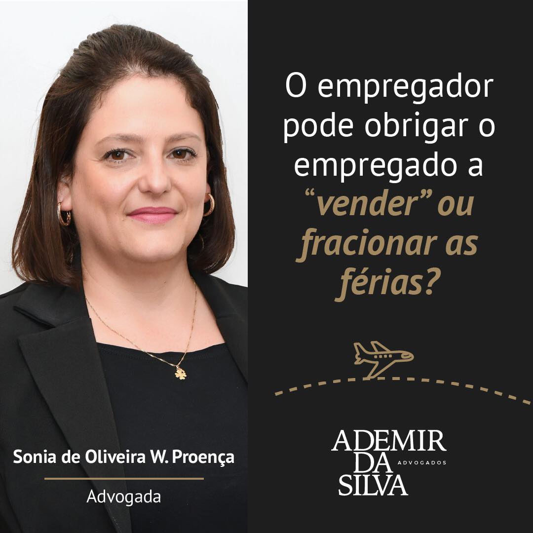 O empregador pode obrigar o empregado a vender ou fracionar as férias?